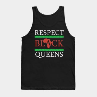 Respect Black Queens! Black Pride Gift Tank Top